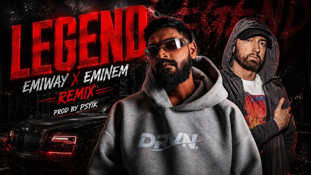 EMIWAY X EMINEM-LEGEND REMIX | PROD BY PSYIK | OFFICIAL MUSIC VIDEO