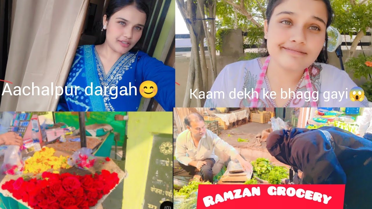 RAMZAN KI SHOPPING 🛒|| ACHALPUR DARGAH 😊❤️|| MAI Bhaag Gyi😱
