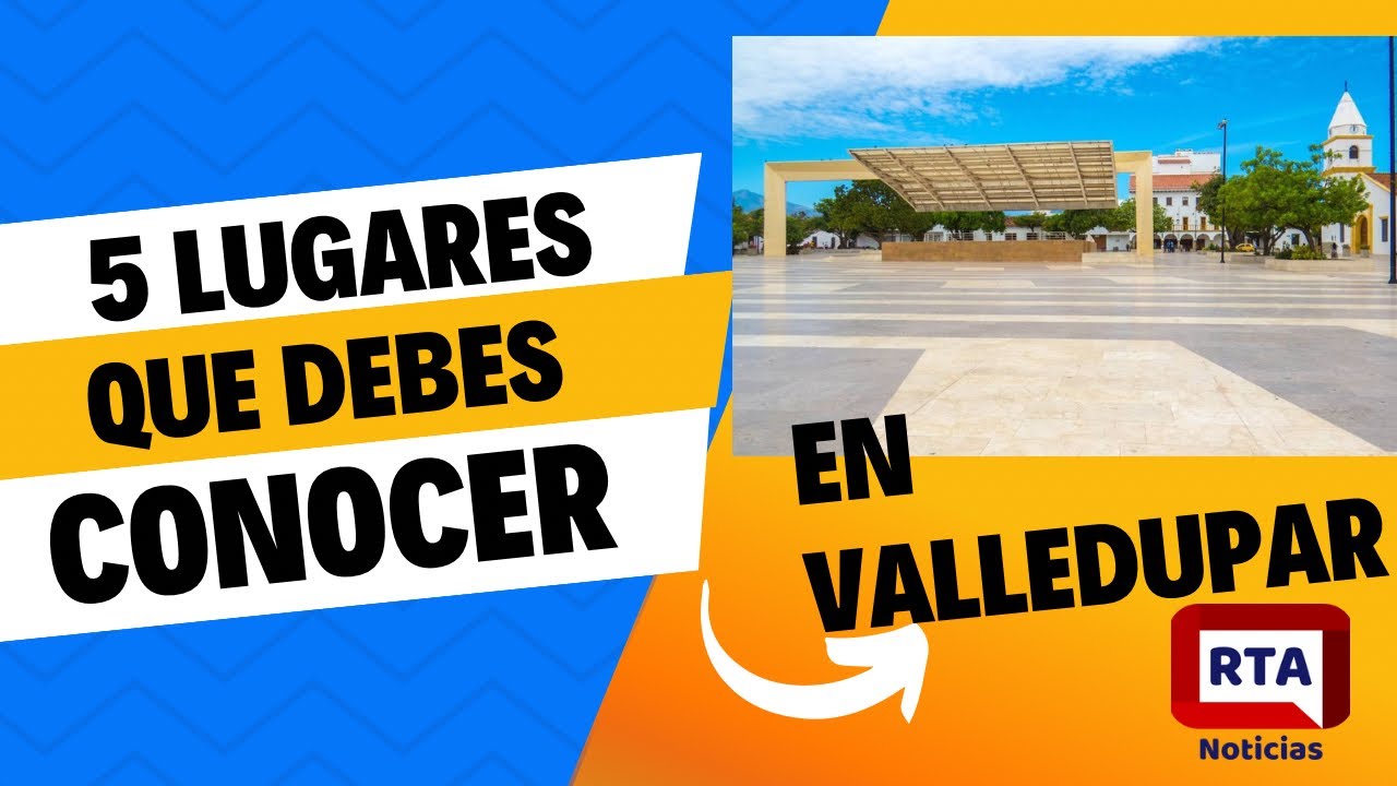 🏨Cinco lugares para visitar en Valledupar || Turismo👌🎉
