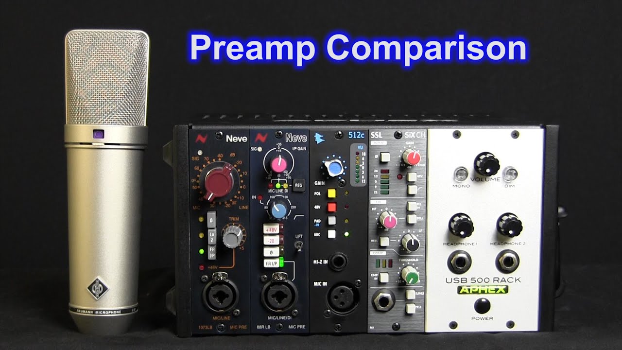 Preamp Comparison - Neve 1073 | 88RLB | API 512c | SSL SiX