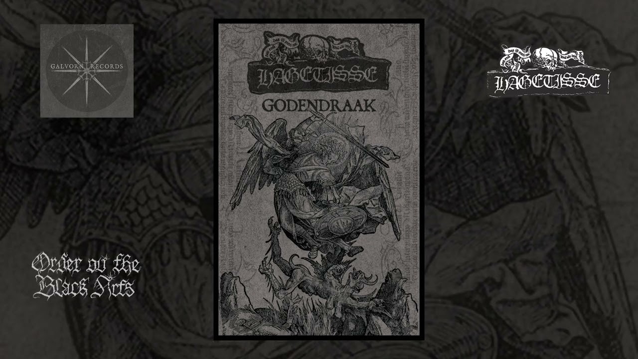 Hagetisse - Godendraak (full album, 2017/22)