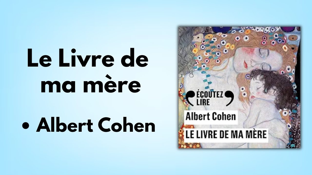 Livre Audio : Le Livre de ma Mère d'Albert Cohen (Résumé & Analyse Complète)