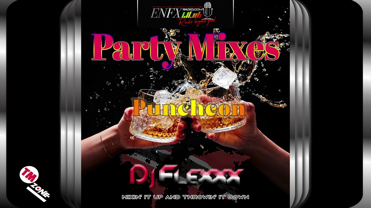 eNFX Radio HD - Dj Flexxx - Puncheon - Party Mixes