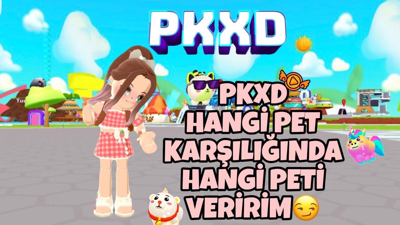 PKXD HANGİ PETLER KARŞILIĞINDA NE VERİRİM🐶🐱🐭🐹