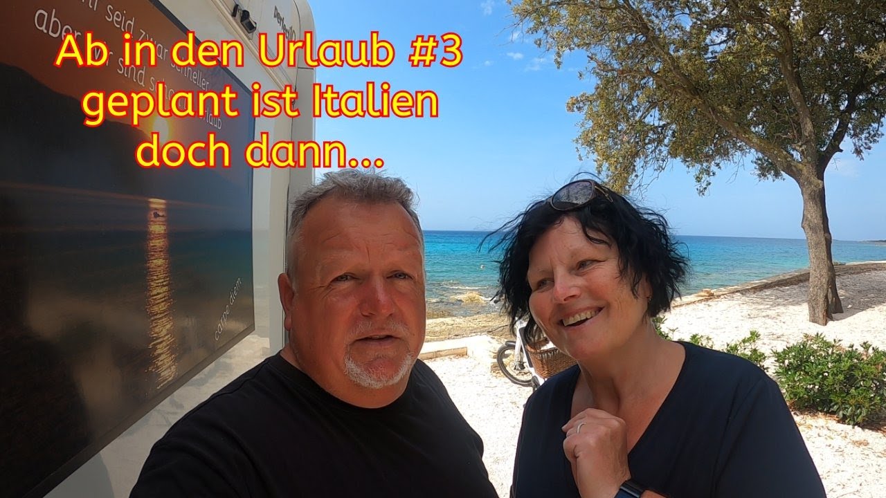 Ab in den Urlaub...geplant ist Italien, doch dann... #3  Campingplatz Mon Perin           #Vlog14/22