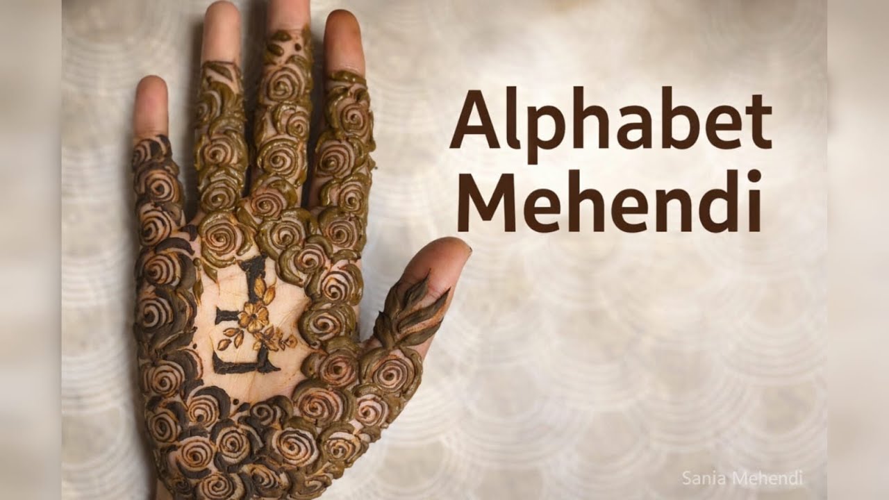 Beautiful Alphabet Mehendi Design | Letter Mehendi Art #AlphabetMehendi #LetterMehendi #Mehendi 