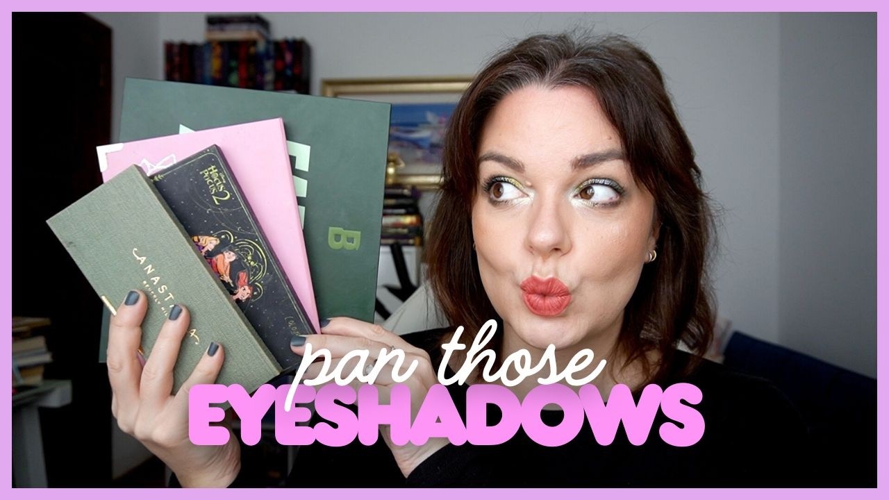 Pan those Eyeshadows | do we finally have a pan?!