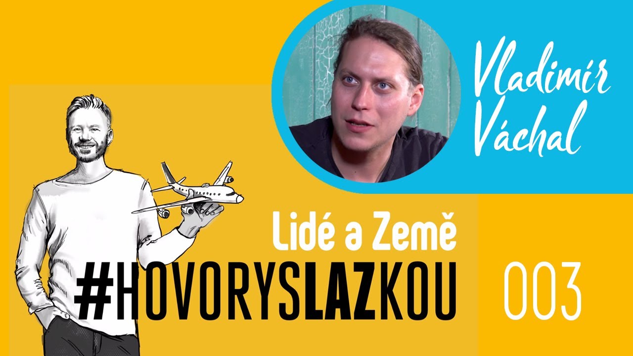Hovory #sLaZkou | Vladimír Váchal: Mohl jsem dělat bachaře, ale na to jsem moc friendly