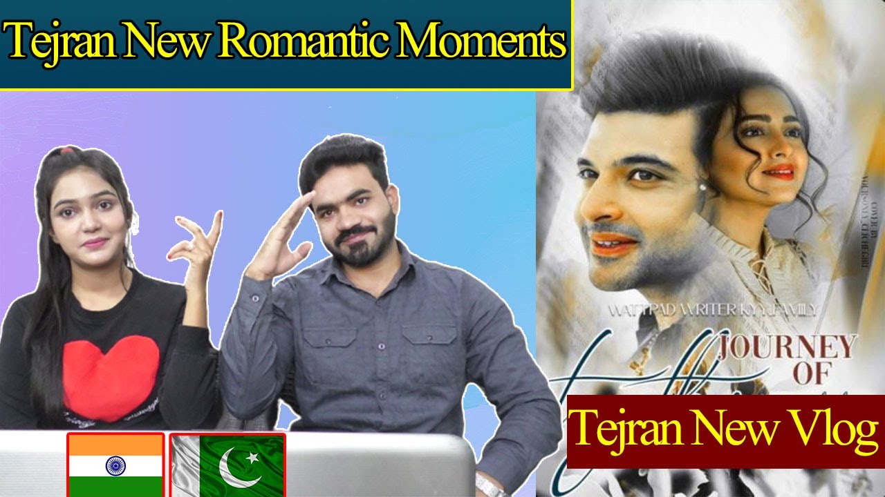 Tejran New Romantic Moments |Tejran New Vlog |Pakistani React On Tejran Moments New Vlog