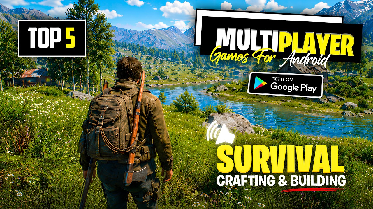 Top 5 Multiplayer Open World Survival Games for Android | Survival Games Play With Friends