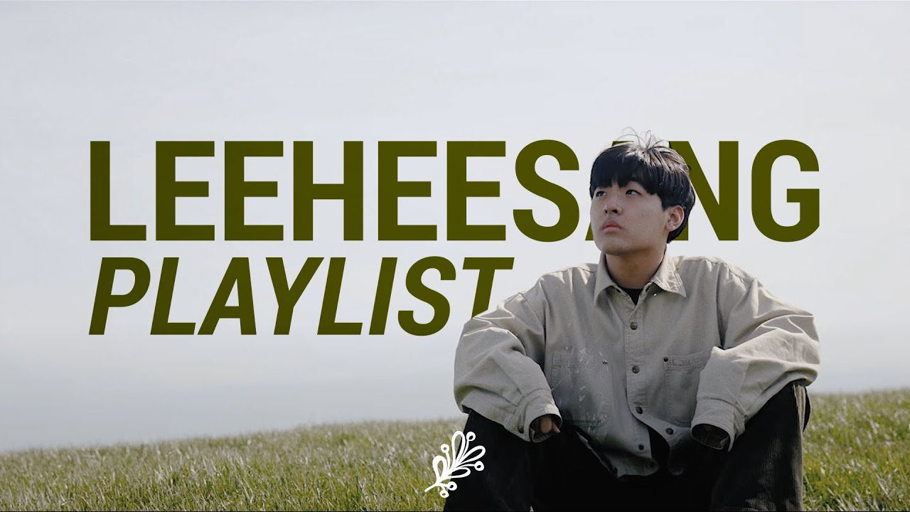 [playlist] 나의 겨울, 영원을 부르는 노래 | 이희상 (LEEHEESANG) Playlist