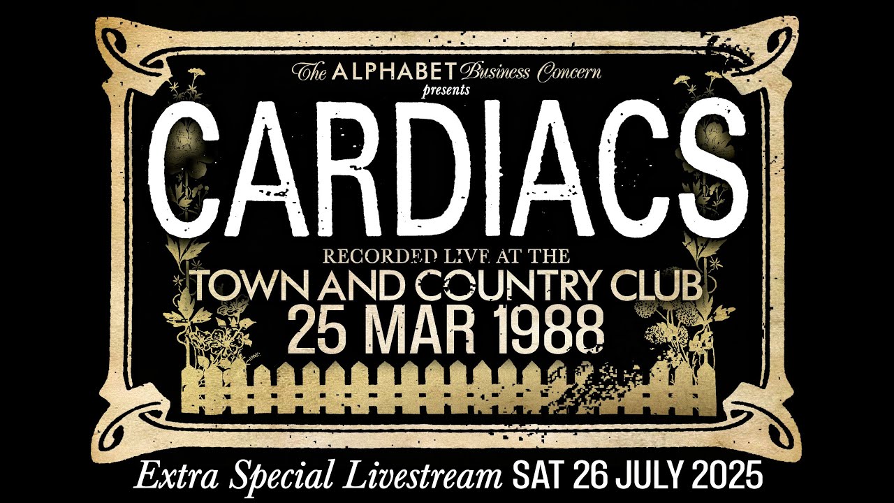 CARDIACS - Recorded Live at the TOWN AND COUNTRY CLUB, London. 25 March 1988