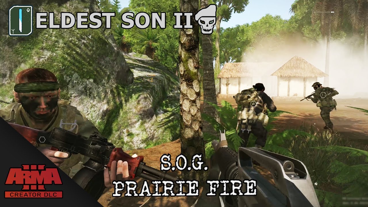 S.O.G. Prairie Fire Arma 3 | RT Columbia | 