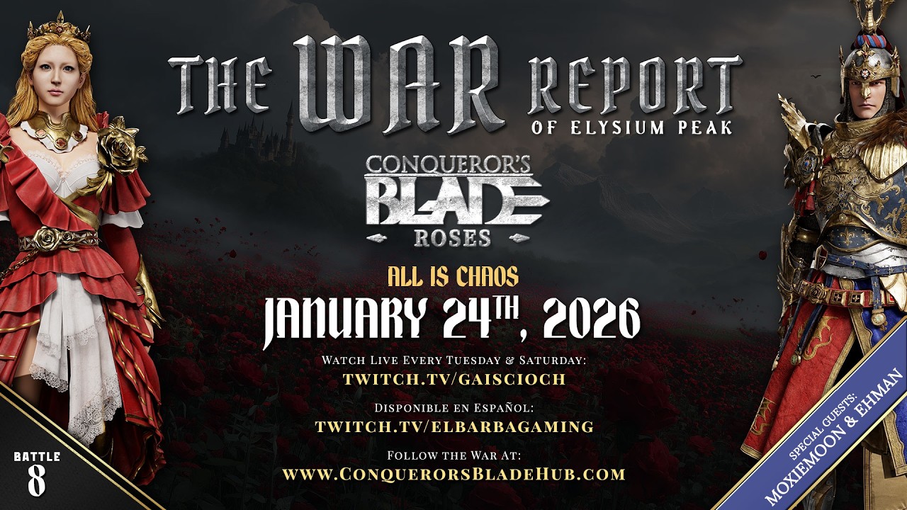 Elysium Peak Community News - The War Report - Battle #8 - Conqueror's Blade: Roses: Ash & Bloom
