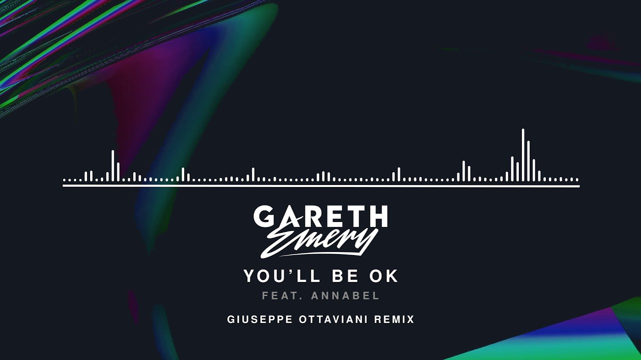 Gareth Emery feat. Annabel - You'll Be OK (Giuseppe Ottaviani Remix) [Official Audio]