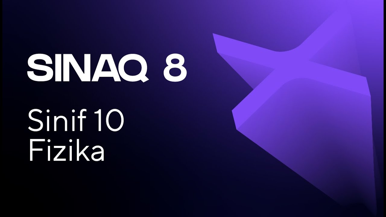 Fizika 10-cu sinif   Güvən Sınaq 8 Qrup fənləri üzrə
