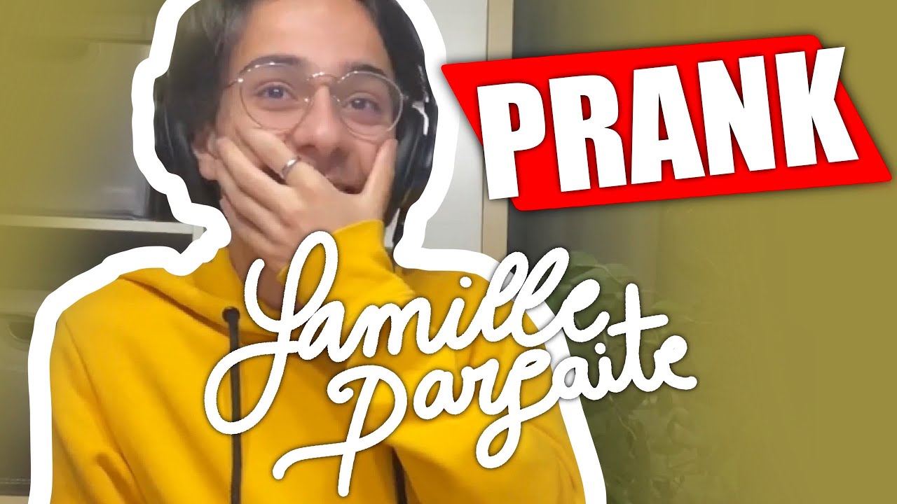 JE PRANKE EYTHAN, IL EST CHOQUÉ ! LA FAMILLE PARFAITE