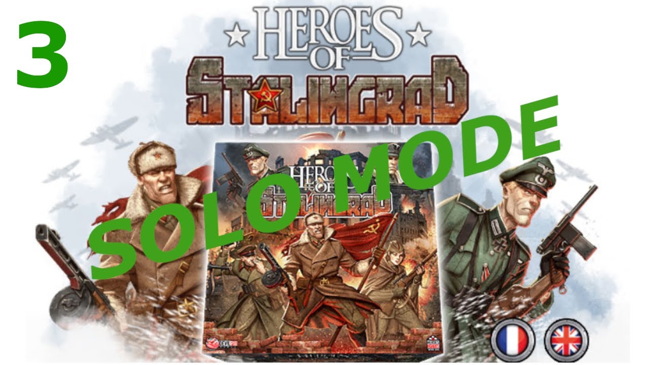 [FR] Heroes of Stalingrad - Solo - 3.Disette