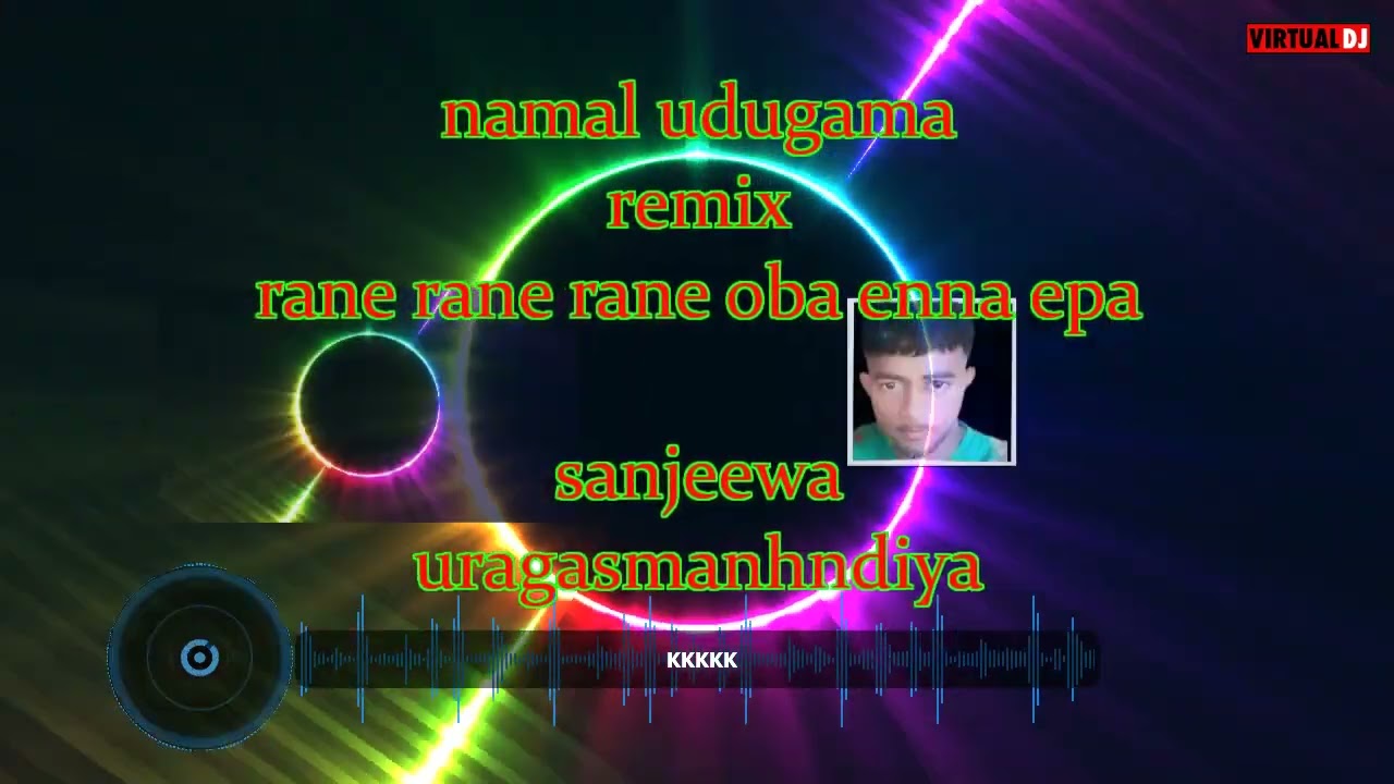 Namal udugama remix