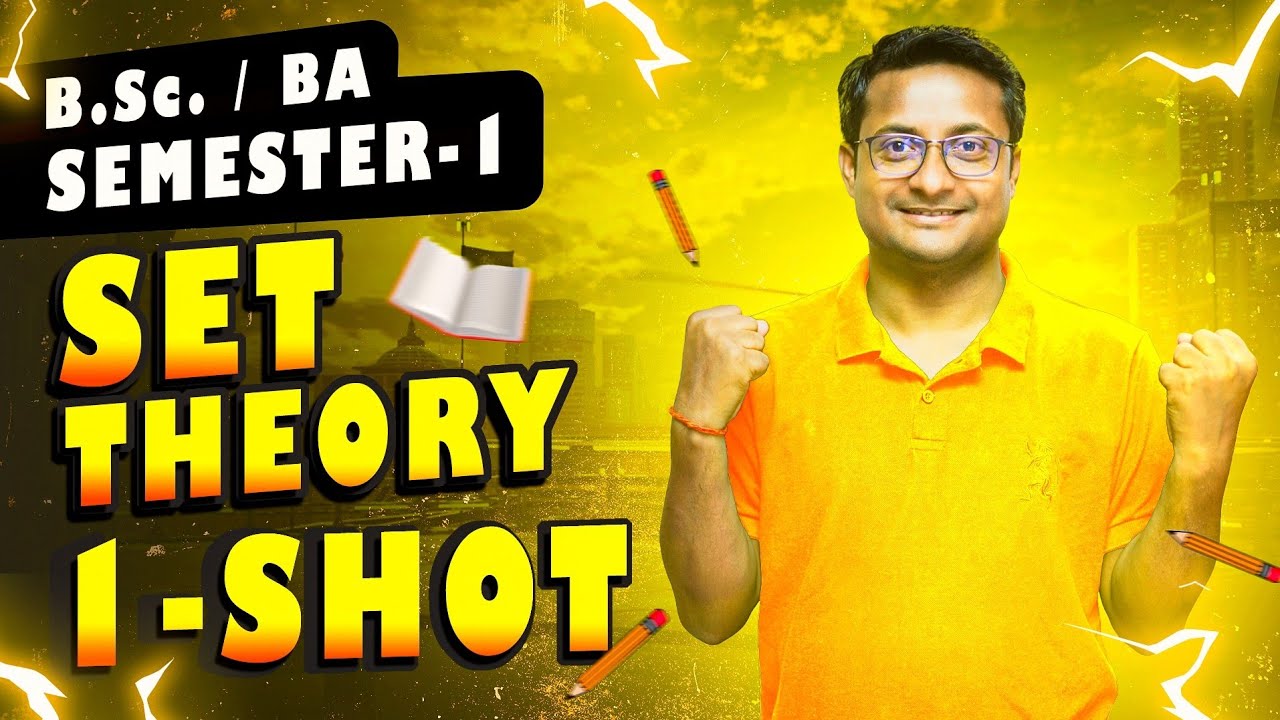 Sets Theory 1 Shot By Thakur Sir | B.Sc. Semester 1 Math | BA Semester 1 Math