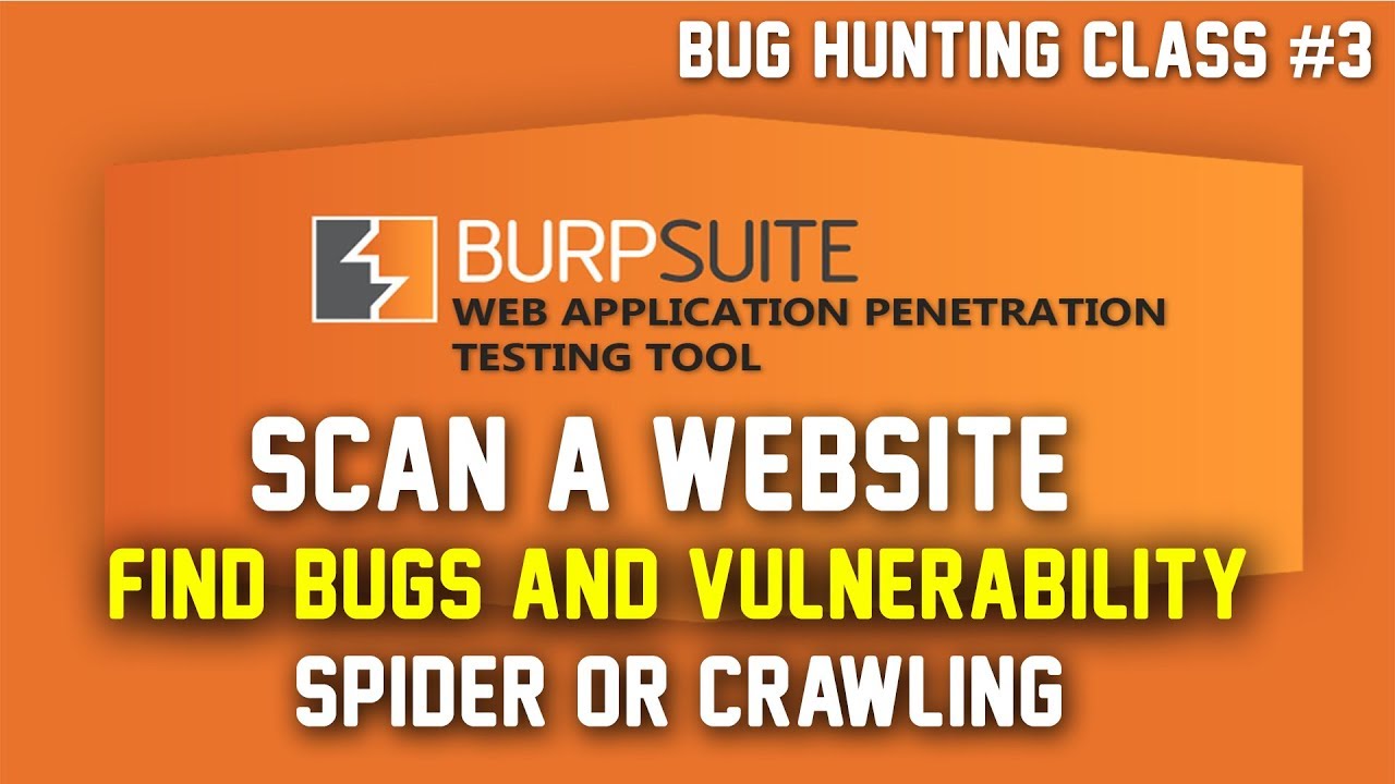 Burp Suite -Scan A Website For Bugs | Spider Or Crawling A Website 🔥 Bug Hunting Class #3