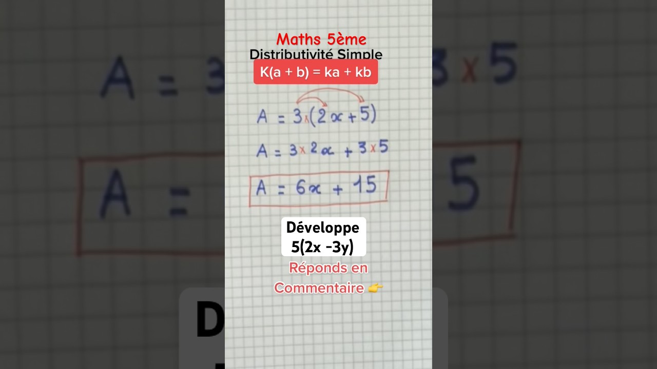 Comment d&eacute;velopper une expression litt&eacute;rale - Distributivit&eacute; simple #math #mathematics #mathskills