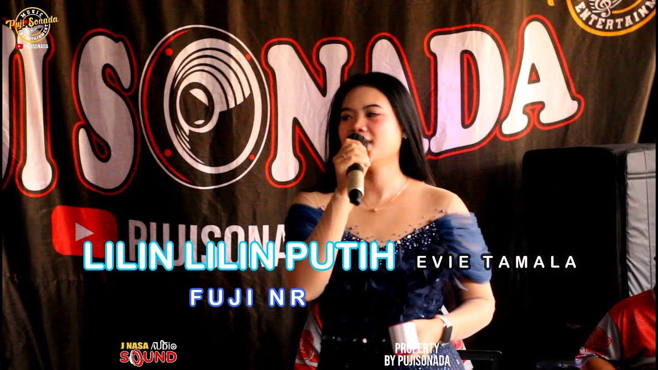 LILIN LILIN PUTIH (EVIE TAMALA ) FUJI NR