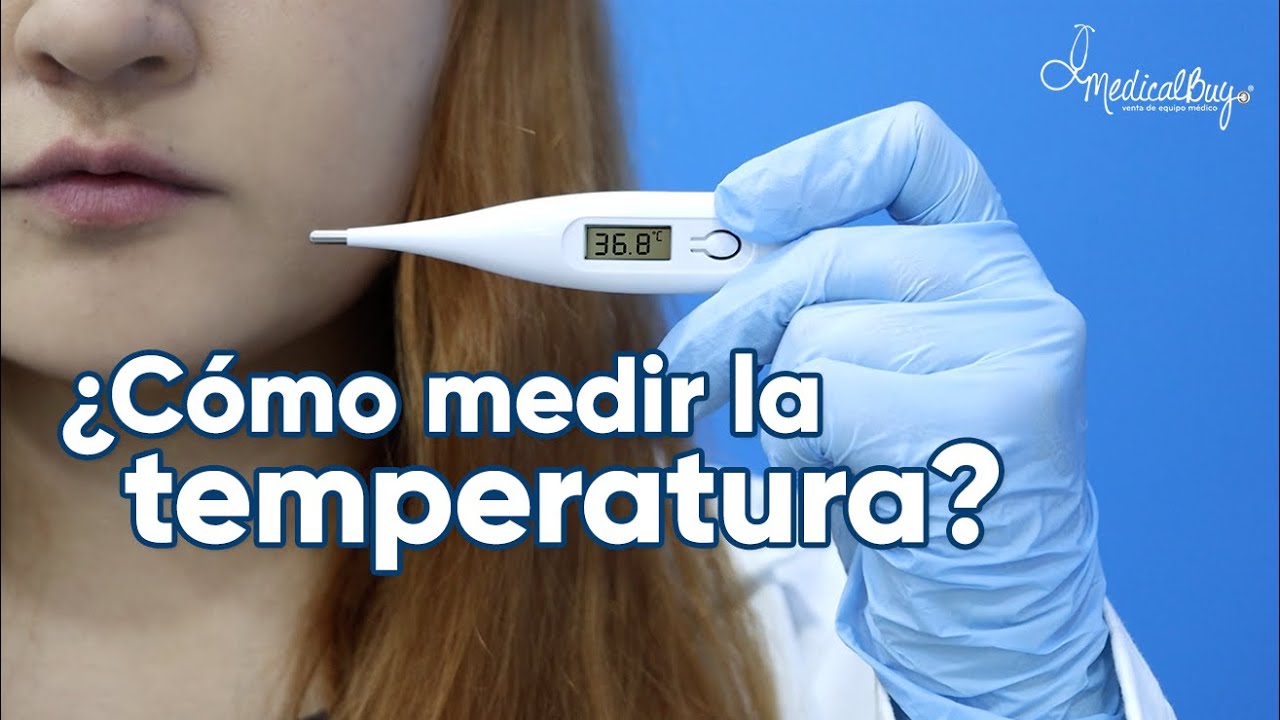 ¿Cómo medir la temperatura con un termómetro digital?