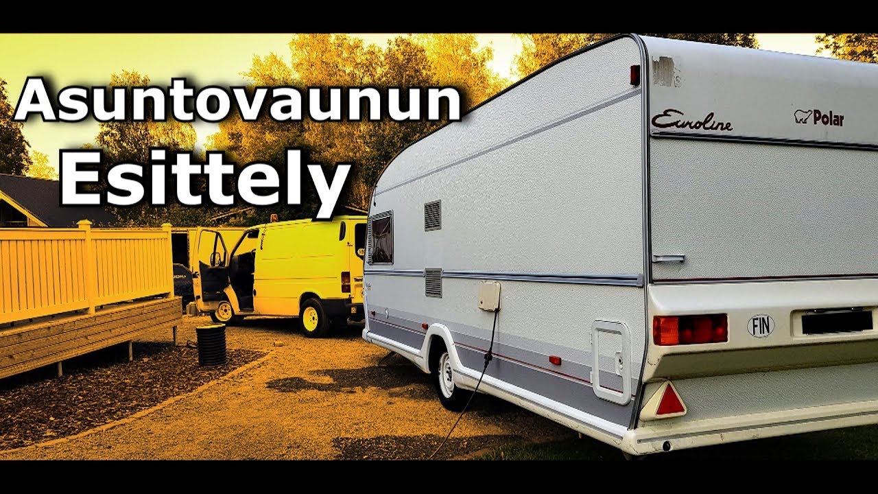 Asuntovaunun Esittely