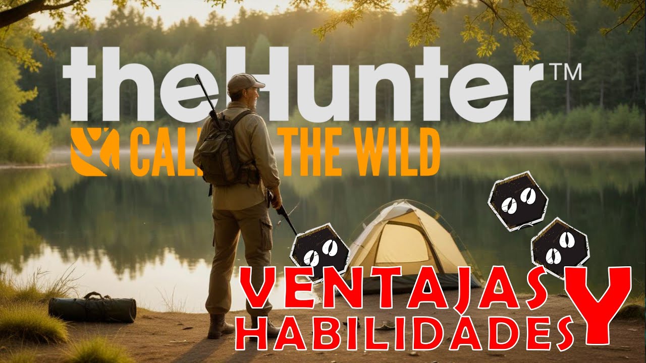 mis HABILIDADES y VENTAJAS | TheHunter: Call Of The Wild