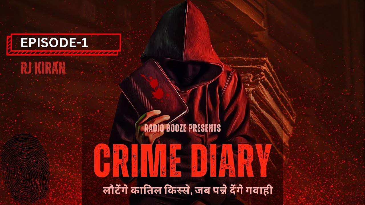 CRIME DIARY | CRIME STORY | AUDIO STORIES | RADIO BOOZE ORIGINALS | NEW SHOW