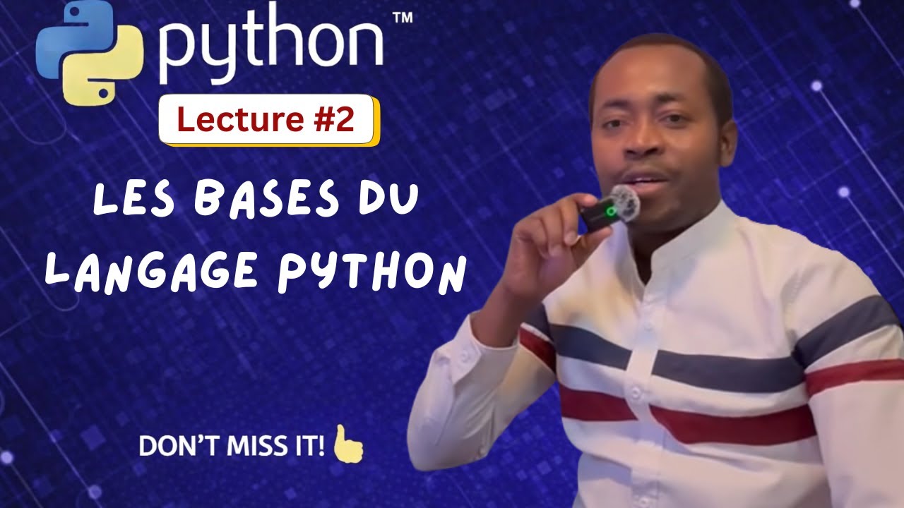 Les bases de la programmation Python
