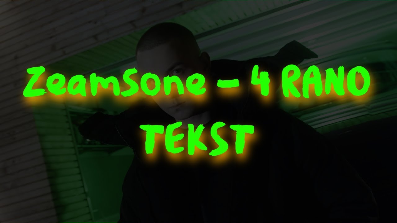 Zeamsone - 4 RANO TEKST