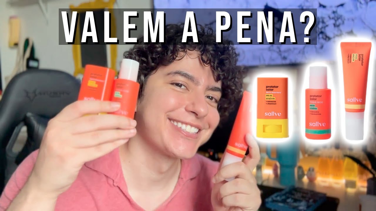 RESENHA PROTETORES SALLVE - VERSÃO FPS 60, TOQUE SECO FPS 50 E EM BASTÃO FPS 60 - VALEM A PENA?