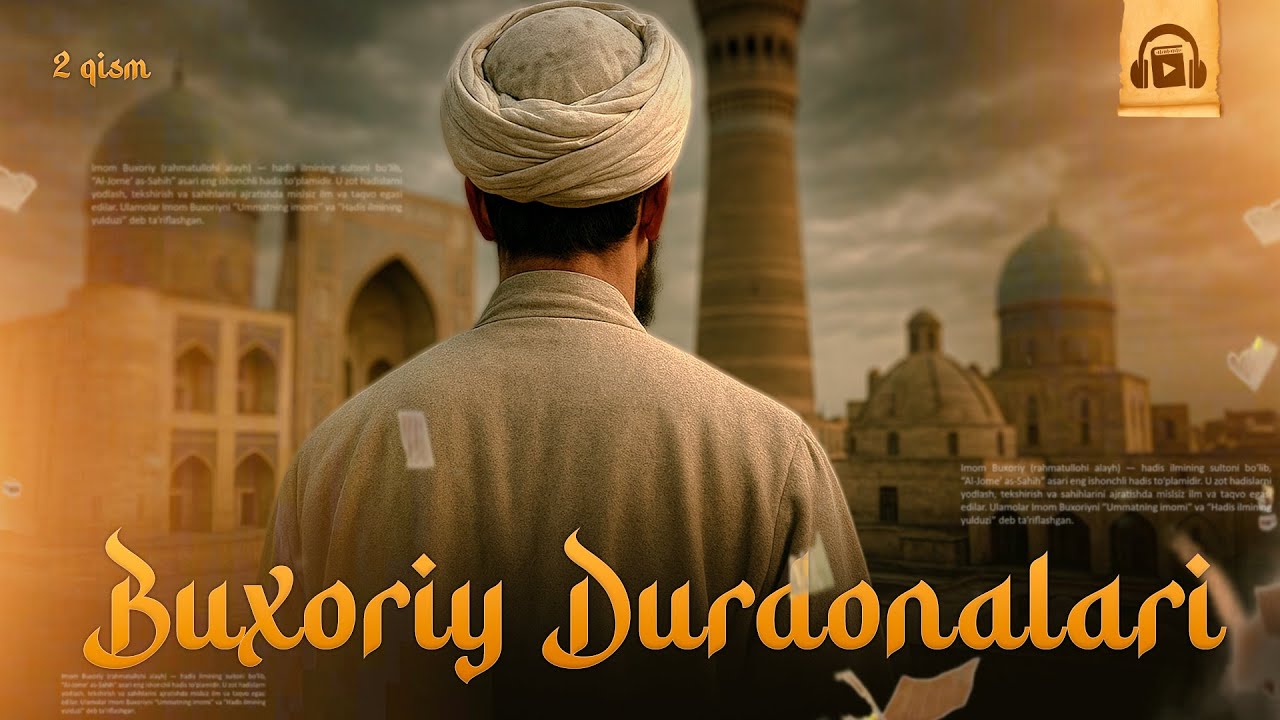 2-qism | Buxoriy durdonalari | Shayx Hasan Husayniy