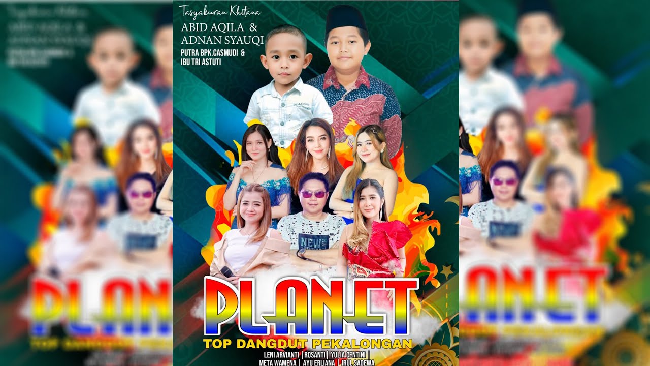 LIVE SIANG | PLANET TOP DANGDUT PEKALONGAN | TASYAKURAN KHITAN ABID AQILA & ADNAN SYAUQI