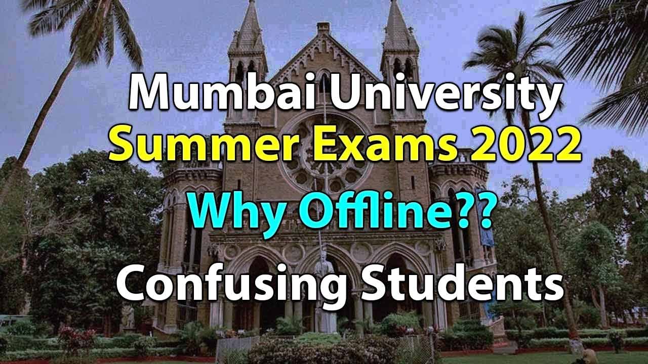 Mumbai University confusing its students as releasing Online/Offline Exams circular