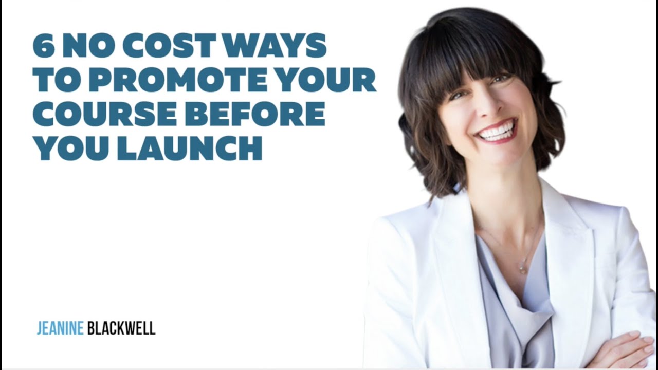 6 No Cost Ways to Promote Your Course Before You Launch