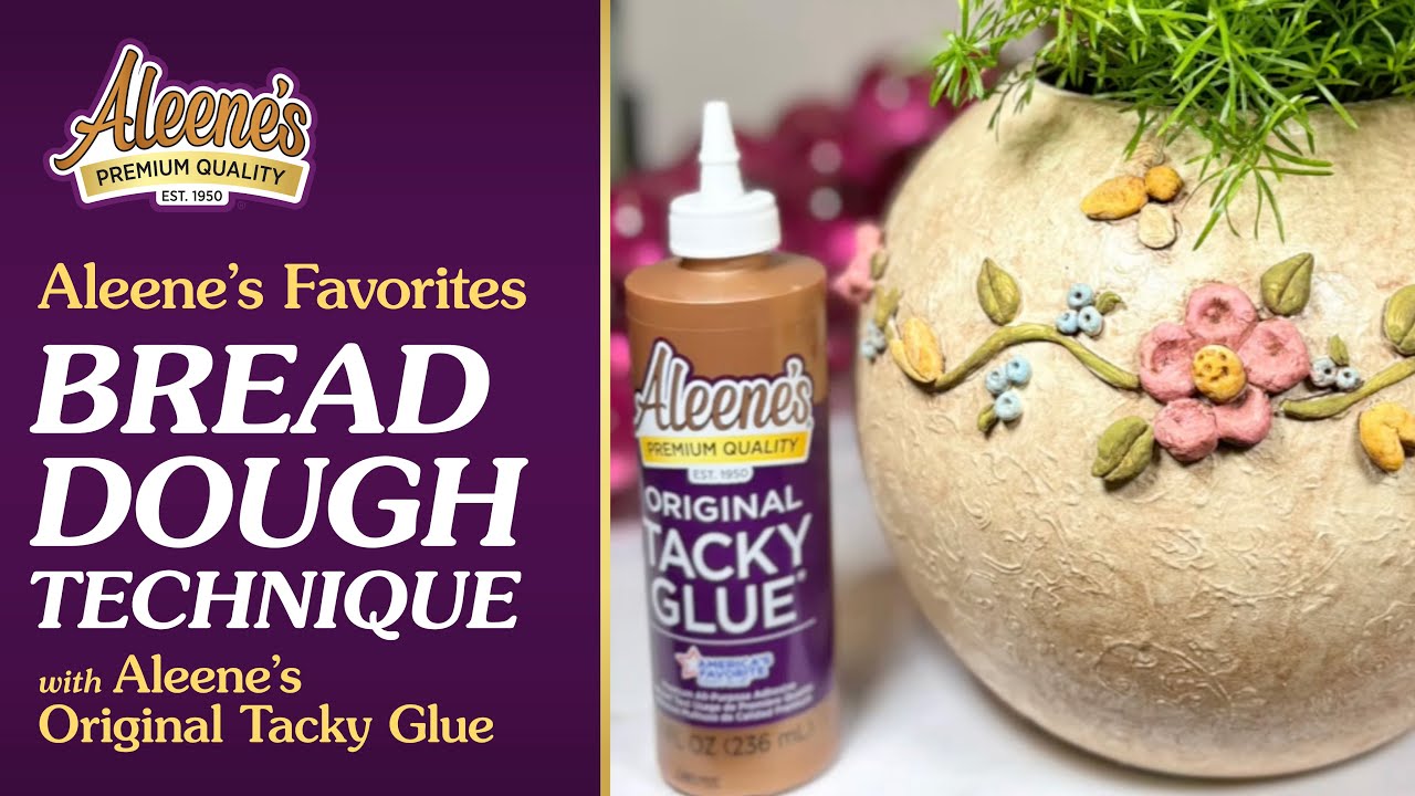 Aleene’s Favorites: Vintage Bread Dough Technique with Tacky Glue