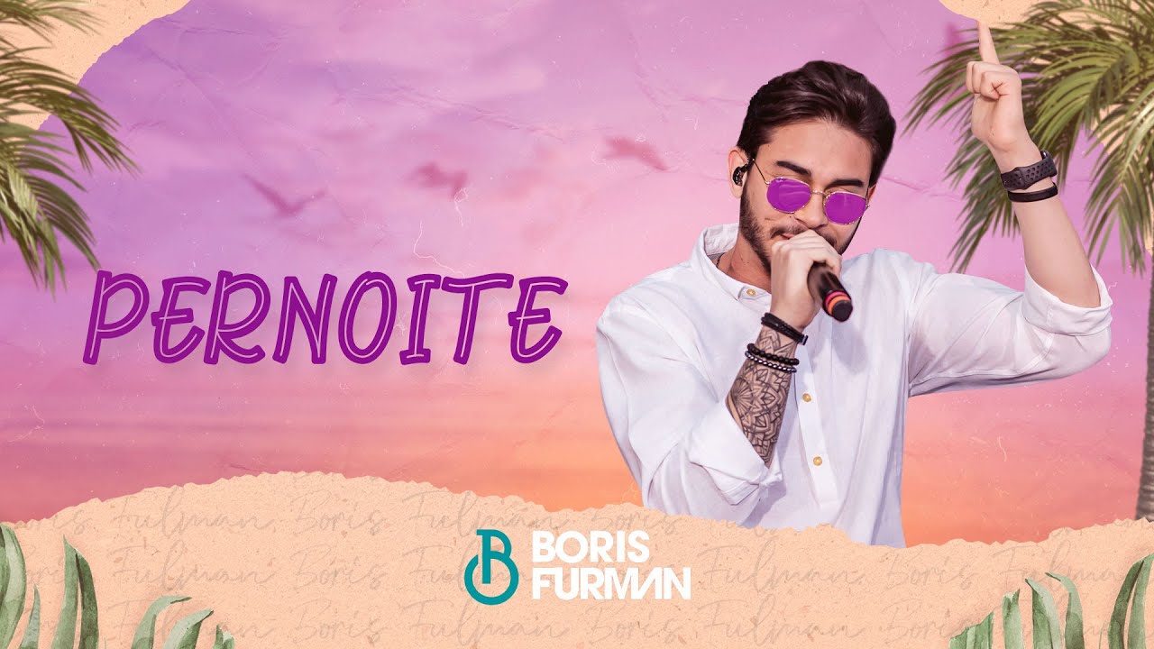 Boris Furman - Pernoite