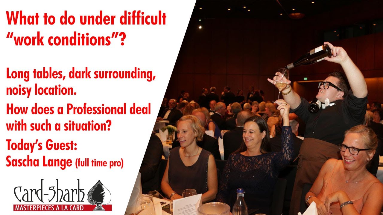 Difficult Working Conditions for Magicians - What to do?