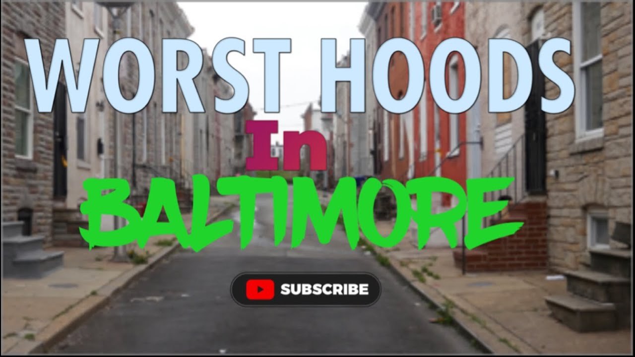 These are the WORST HOODS In Baltimore!