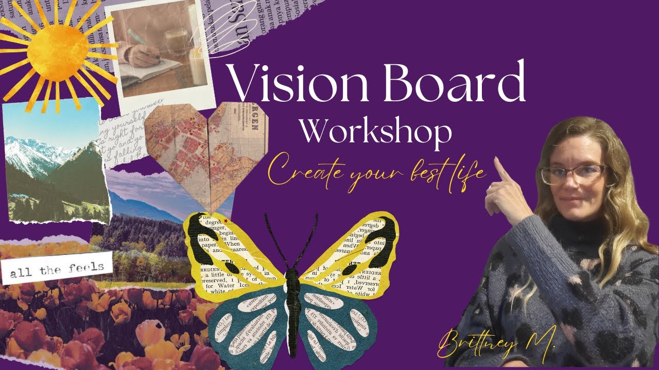 Vision Board Workshop