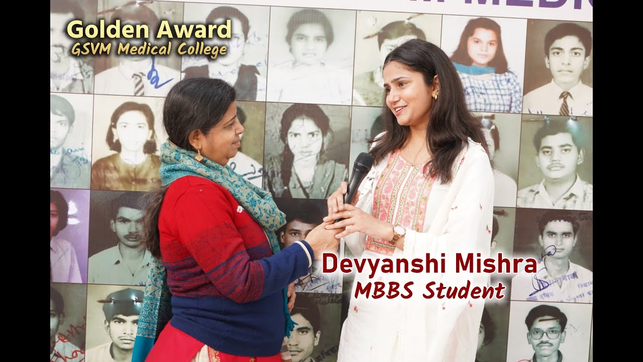 Meet Gold Award Winner Devyanshi Mishra - MBBS Student GSVM Medical Collage, Kanpur