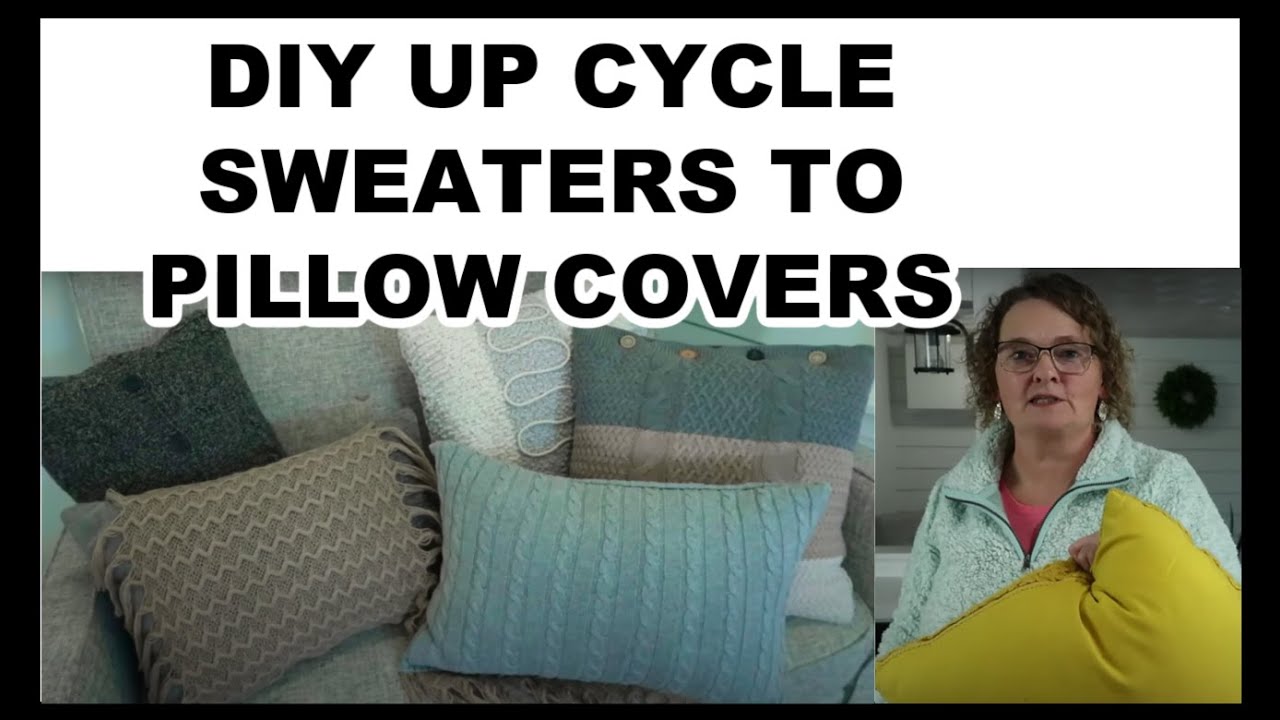 DIY Up Cycle Sweaters to Pillow Cover