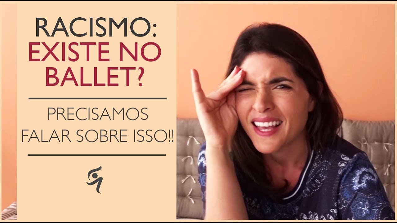 RACISMO: Existe no Ballet?