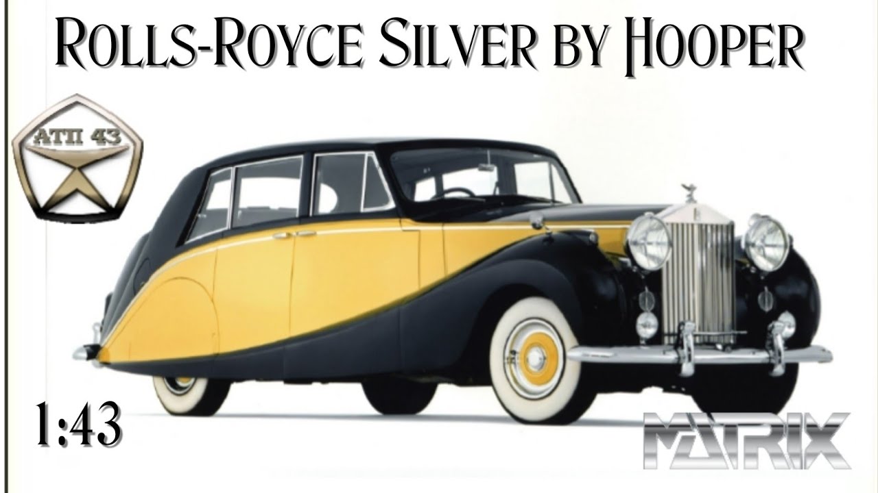 Rolls-Royce by Hooper🔹️Matrix🔹️РетроКлассика 1:43