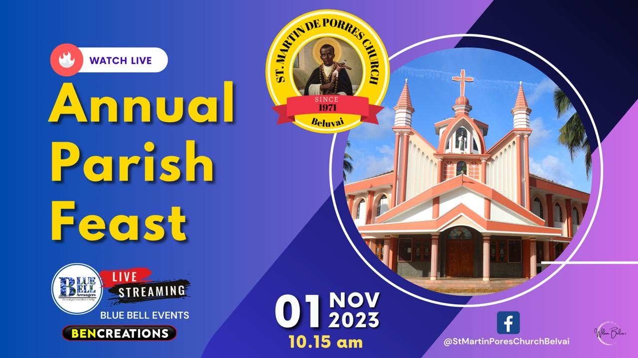 Annual Parish Feast | St. Martin de Porres Church, Beluvai