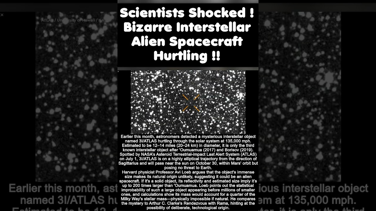 Scientists Shocked! Bizarre Interstellar Alien Spacecraft Hurtling #fyp #foryou #viral #alien #craft