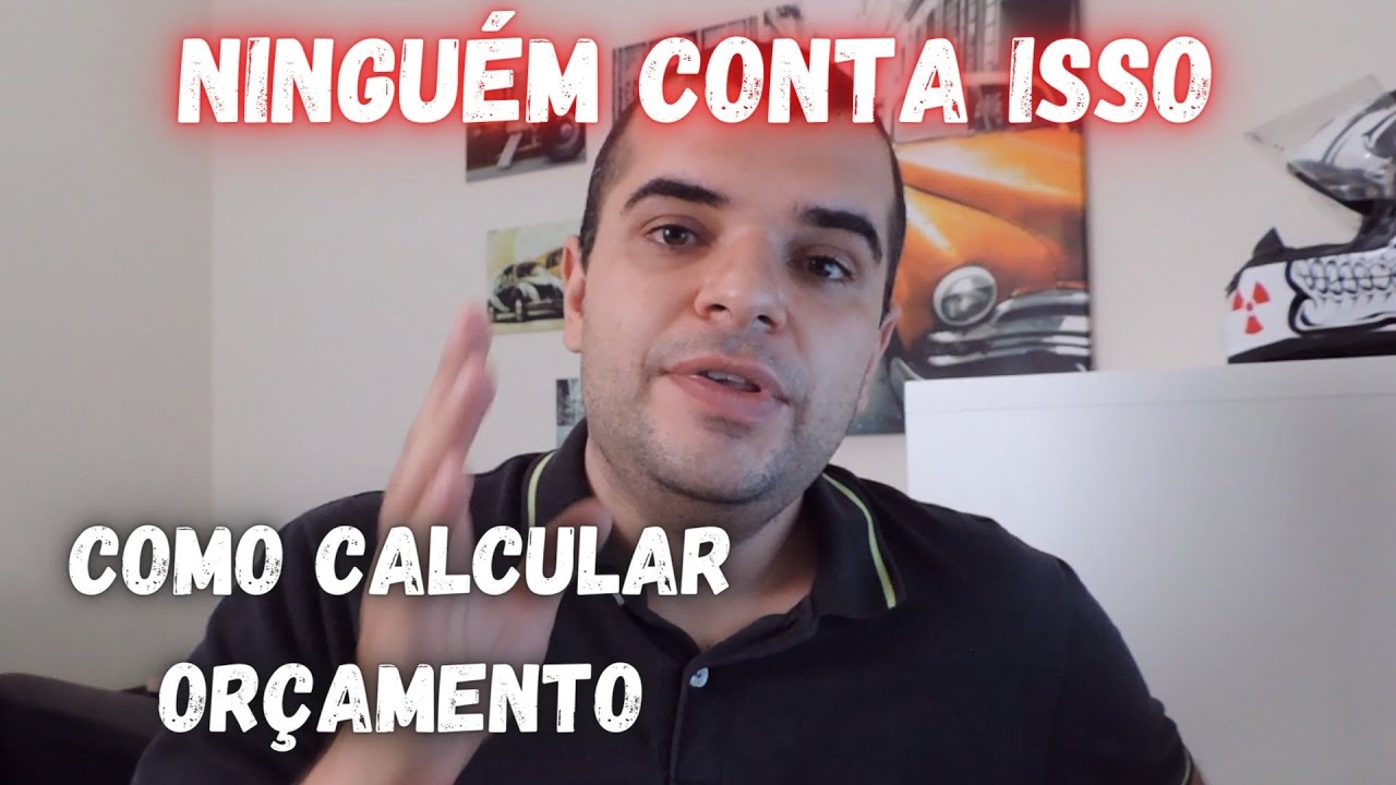 COMO CALCULAR ORÇAMENTO E CUSTOS | MOSTREI NA PRÁTICA